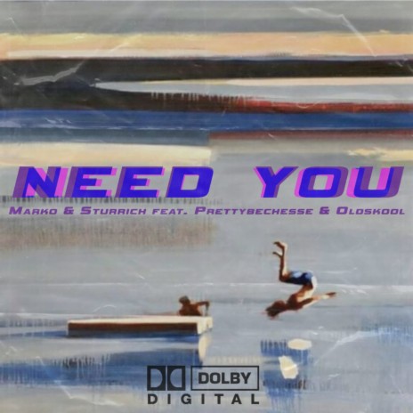 Need you | Boomplay Music