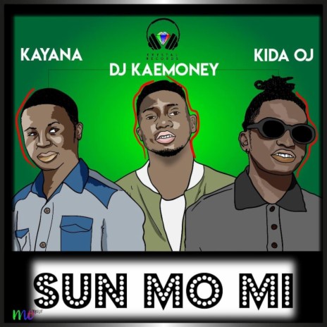 Sun Mo Mi ft. Dj-KaeMoney & Kayana | Boomplay Music