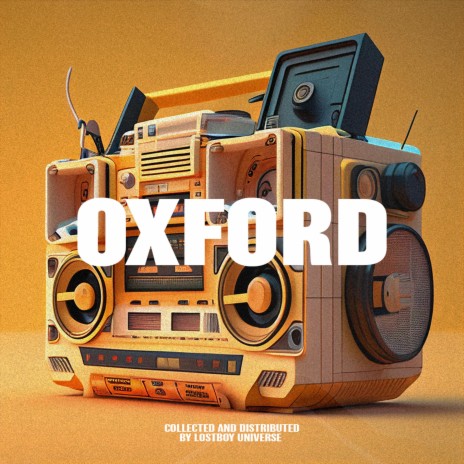 OXFORD ft. LONELY DRYFT | Boomplay Music
