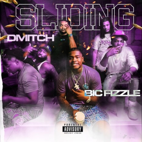 Sliding ft. BiC Fizzle | Boomplay Music