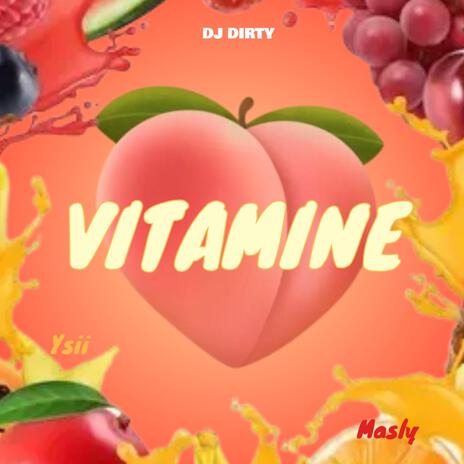 VITAMINE ft. Masly | Boomplay Music