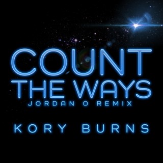 Count The Ways (Jordan 0 Remix)