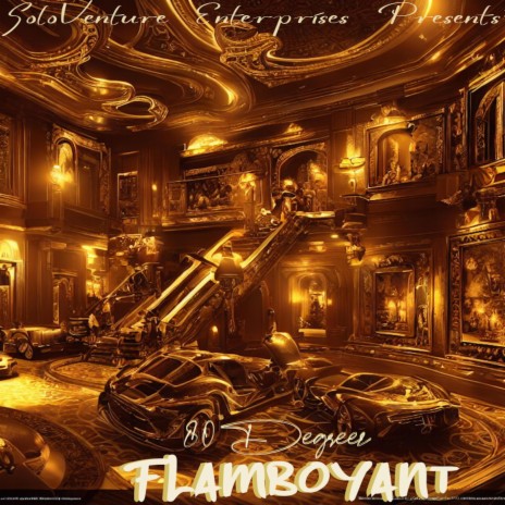 FLAMBOYANT | Boomplay Music