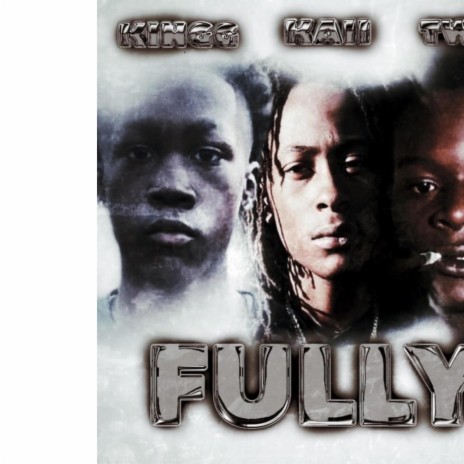 Fully ft. Lil Kingg & Mby Escobar