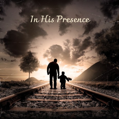 In Your Presence | Boomplay Music