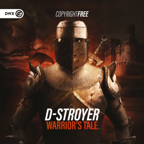 Warrior's Tale ft. Dirty Workz | Boomplay Music