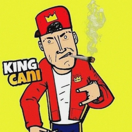 King Cani | Boomplay Music