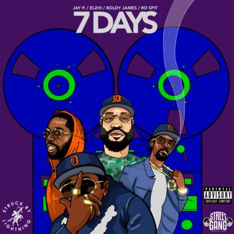 7 Days ft. Boldy James, Elzhi & Ro Spit | Boomplay Music