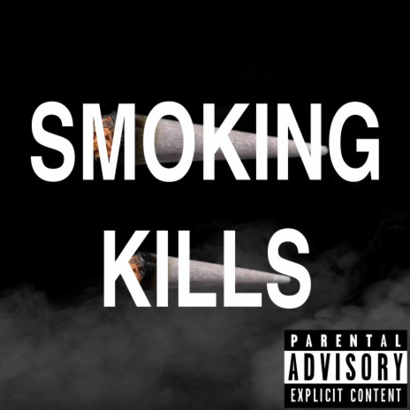 SMOKING KILLS ft. Lil KV