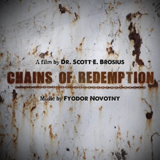 Chains of Redemption (Original Motion Picture Soundtrack)