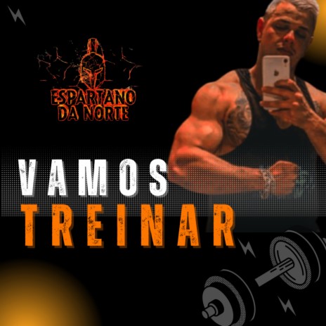 Vamos Treinar ft. JONNES | Boomplay Music