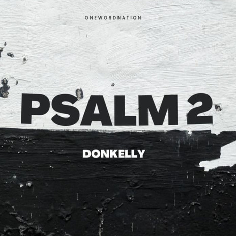 Psalm 2 | Boomplay Music