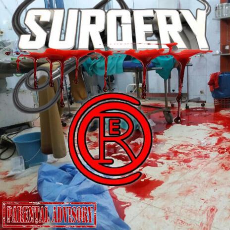 Surgery ft. Prey2God, R&B Darkman, Getill & Mhadi Don | Boomplay Music