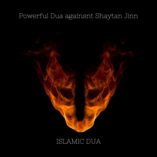 Dua against Shaytan and Jinn