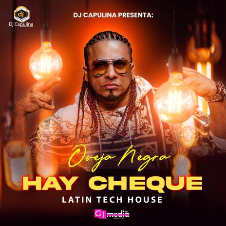 Hay Cheque (Latin Tech House) | Boomplay Music