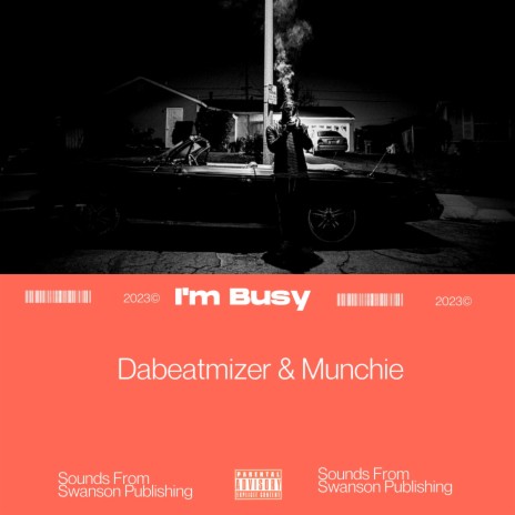 I'm Busy ft. Munchie | Boomplay Music