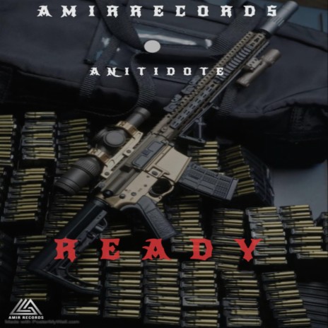 Ready ft. AMIRMUSIQ | Boomplay Music