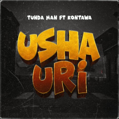 TUNDA MAN FT KONTAWA - USHAURI MIX_064001