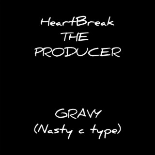 Gravy (Nasty C type Beat)