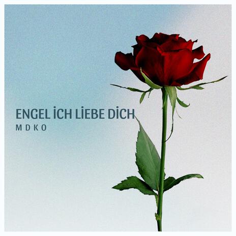 Engel ich liebe dich