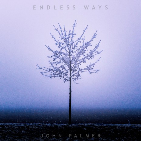 Endless Ways | Boomplay Music