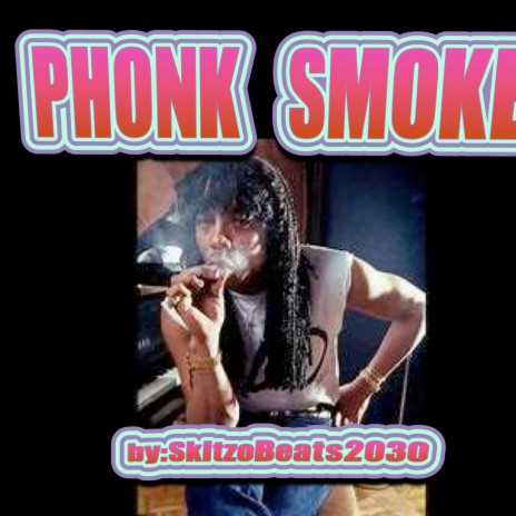Phonk Smoke | Boomplay Music