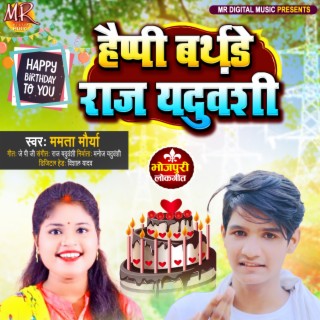 Happy Birthday To You Raj Yaduvanshi