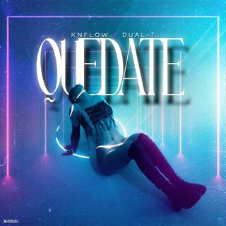 Quedate