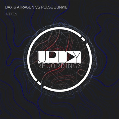 Aitken ft. Atragun & Pulse Junkie | Boomplay Music