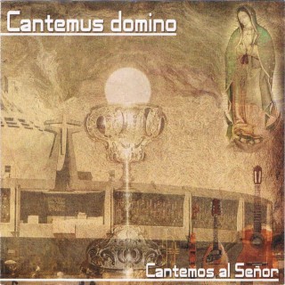 Cantemos al Señor