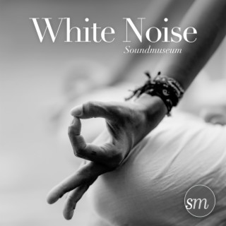 White Noise (For Meditation, Relaxation and Sleep)
