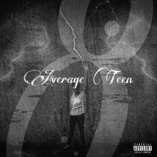 Average Teen 8: Rage