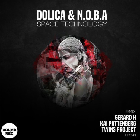 Space Technology (Kai Pattenberg Remix) ft. N.O.B.A | Boomplay Music