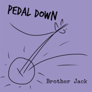 Pedal Down (Busted Banjo Version)