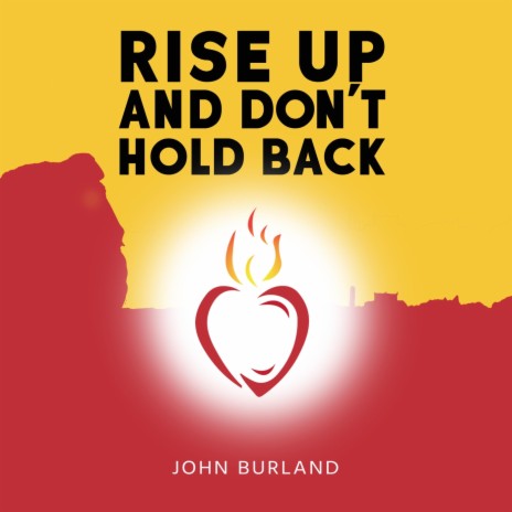 Rise up and Don't Hold Back | Boomplay Music