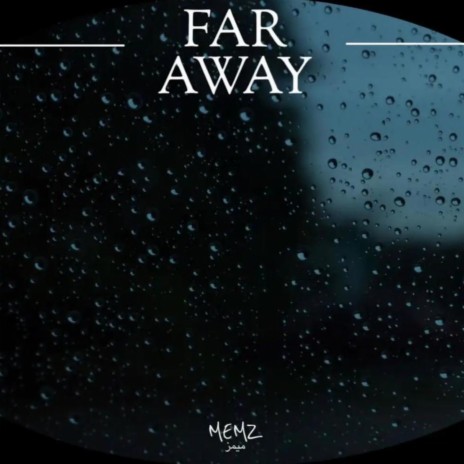 Far Away | Boomplay Music