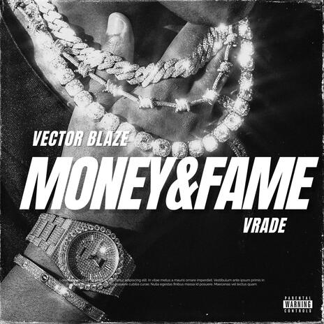 Money & Fame ft. Vrade | Boomplay Music