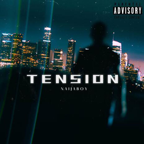 TENSION | Boomplay Music