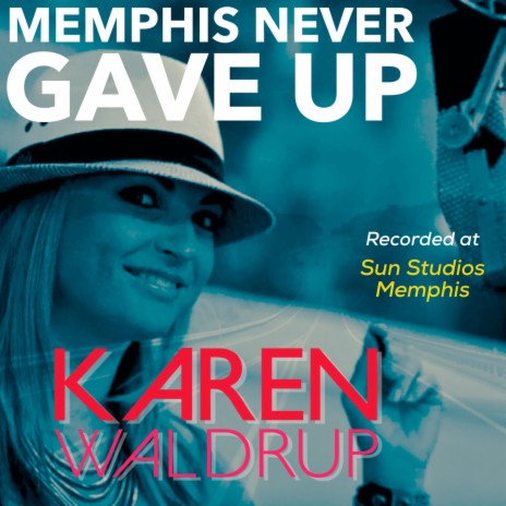 Memphis Never Gave Up | Boomplay Music