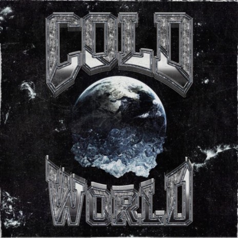 COLD WORLD | Boomplay Music