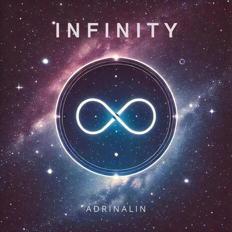 INFINITY | Boomplay Music