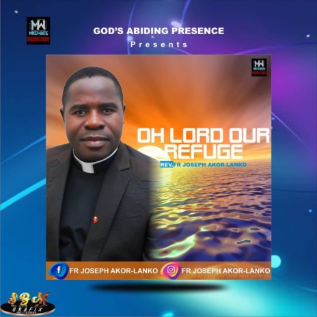 Oh Lord Our Refuge | Boomplay Music