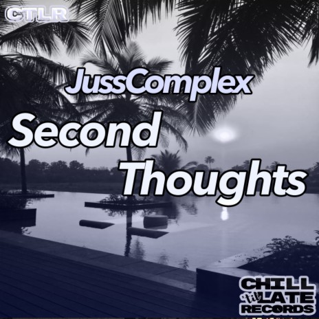 Second Thoughts (Original Mix)