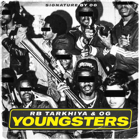 Youngsters ft. Signature By OG | Boomplay Music