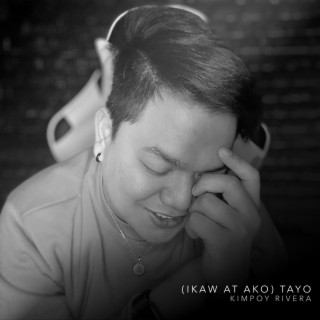 (Ikaw At Ako) Tayo lyrics | Boomplay Music