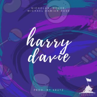 Harrydavie (feat. Nicholas, Dober & Michael Damian Rose)