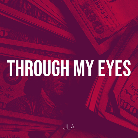 Through My Eyes | Boomplay Music