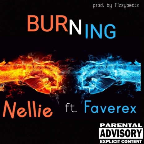 Burning ft. Faverex | Boomplay Music