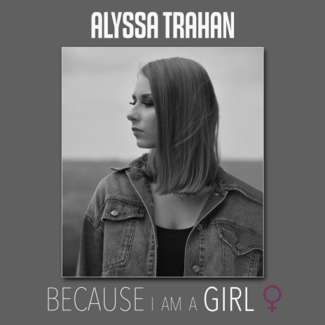 Because I Am a Girl | Boomplay Music