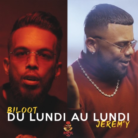 Du Lundi au Lundi ft. Biloot | Boomplay Music